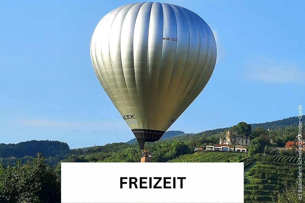 Kategorie Freizeit - (c) Ballonfahrt Schielleiten Kinder-Guide.at