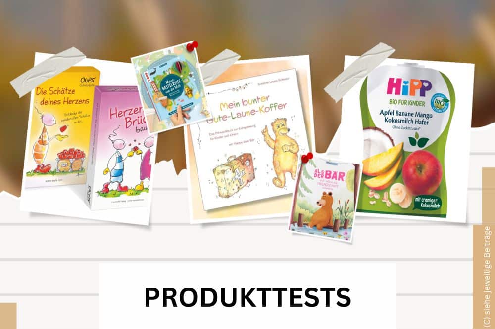 Kinder-guide.at Produkttests (C) siehe jeweilige Beiträge
