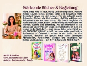Autorin und Coach Astrid Schneider mit ihren stärkenden Büchern für Kinder und Familien.