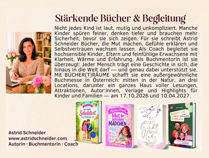 Autorin und Coach Astrid Schneider mit ihren stärkenden Büchern für Kinder und Familien.
